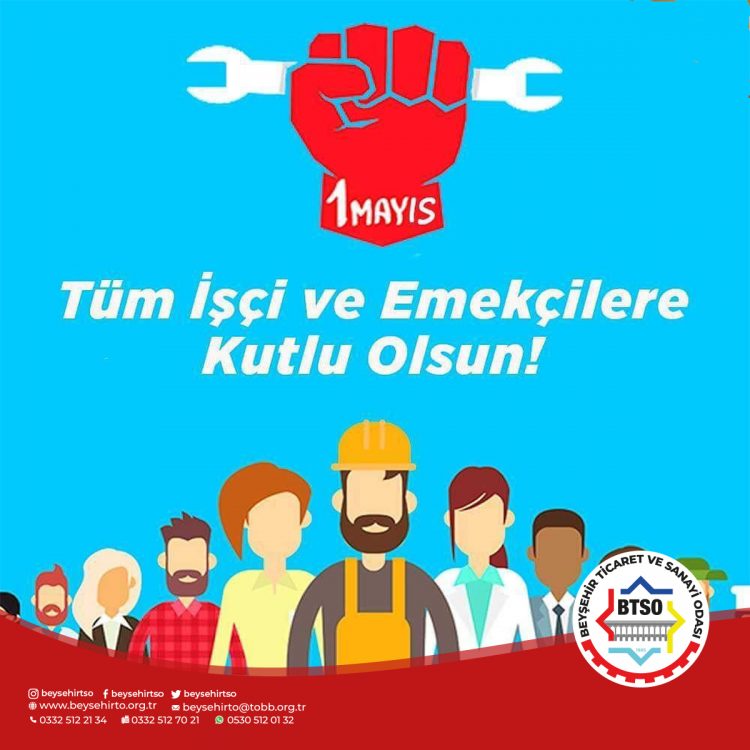 1 MAYIS TÜM İŞÇİ VE EMEKÇİLERE KUTLU OLSUN