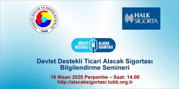 Devlet Destekli Ticari Alacak Sigortası Bilgilendirme Semineri