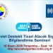 Devlet Destekli Ticari Alacak Sigortası Bilgilendirme Semineri
