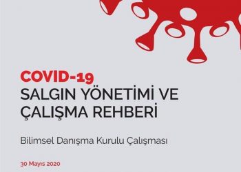 T.C Sağlık Bakanlığı Covid-19 Salgın Yönetimi ve Çalışma Rehberi Güncellendi