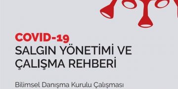 T.C Sağlık Bakanlığı Covid-19 Salgın Yönetimi ve Çalışma Rehberi Güncellendi