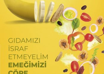 Gıdanı İsraf Etme, Ekmeğini Çöpe Atma