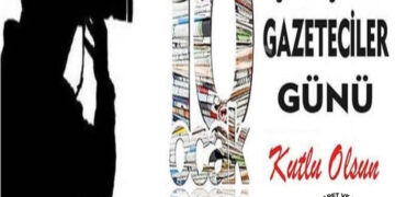 ÇALIŞAN GAZETECİLER GÜNÜ KUTLU OLSUN