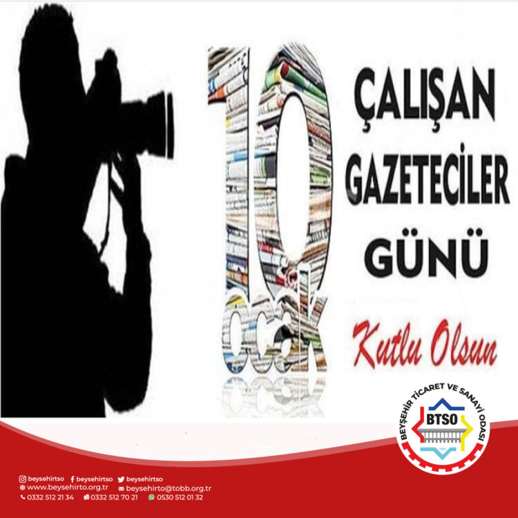 ÇALIŞAN GAZETECİLER GÜNÜ KUTLU OLSUN