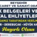 K BELGELERİ BEYŞEHİR TİCARET VE SANAYİ ODASI’NDAN ALINABİLECEK